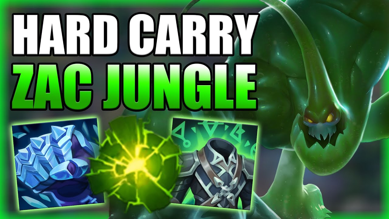 HOW TO PLAY ZAC JUNGLE & HARD CARRY - Season 11 Zac Jungle Gameplay Guide - League of Legends