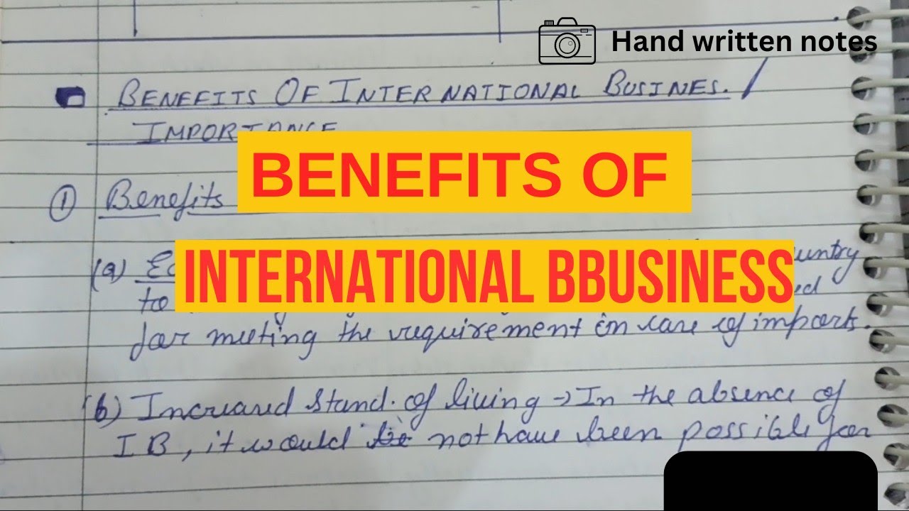 Importance / Benefits of International Business || INTERNATIONAL BUSINESS || B. com || BBA