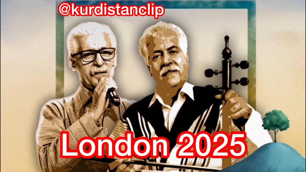 Naser Razazi, Faraj Alipiur, London| ماموستا ناصر رزازی، فرج علیپور، فستیوال لندن ۲۰۲۵