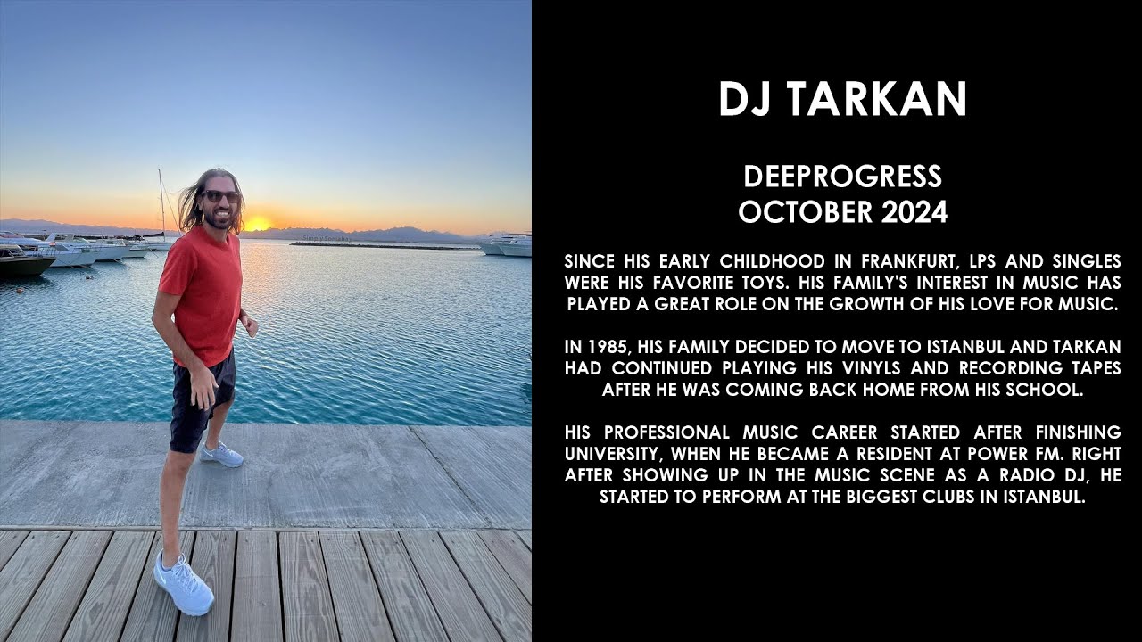 DJ TARKAN (Germany/Turkey) @ Deeprogress October 2024