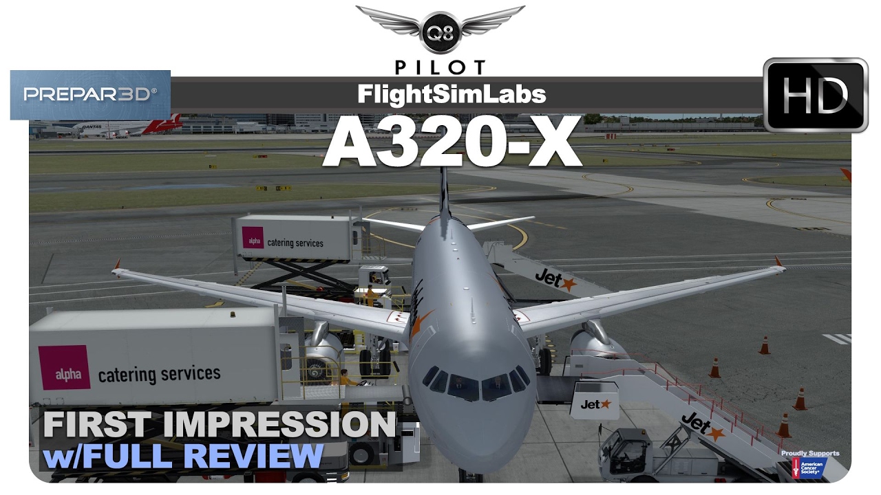 [Prepar3D] Flight Sim Labs (FSLabs) Airbus A320 | First Impression and Review