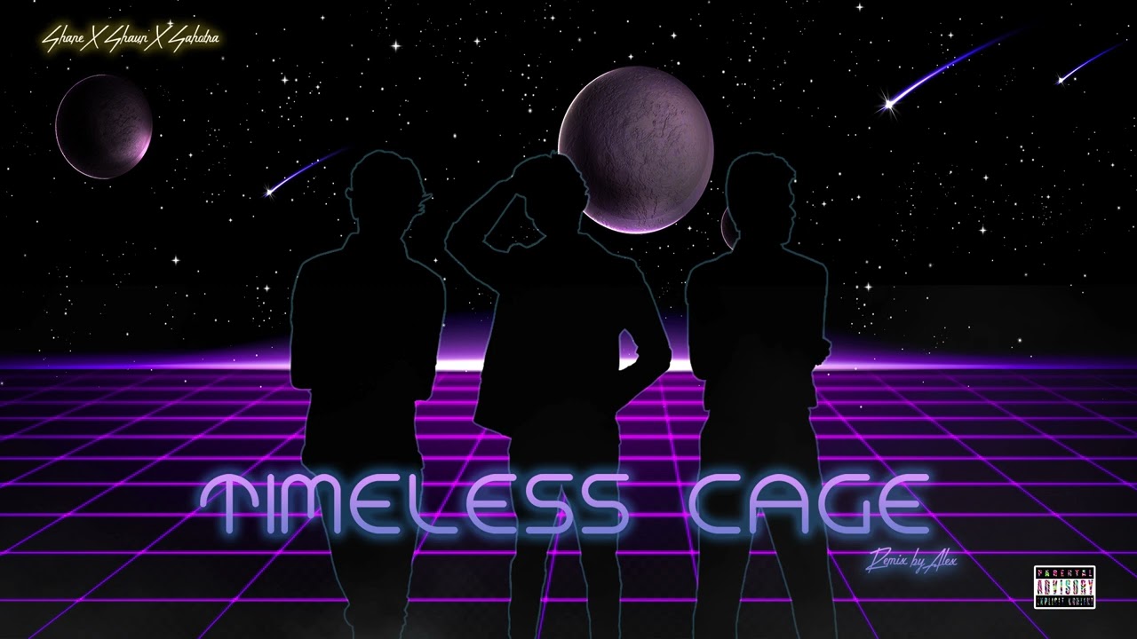 TIMELESS CAGE - (Retro Version) - Shaun Aries | Shane | Sahotra