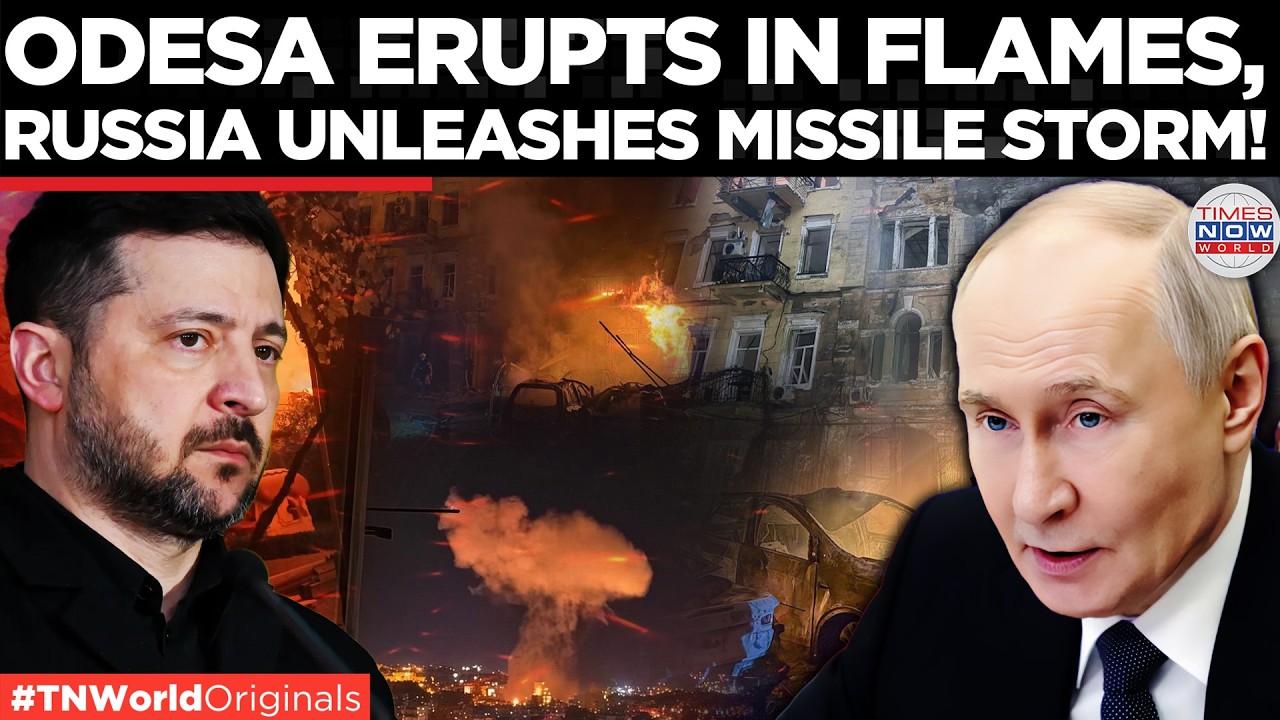 ODESA UNDER ATTACK: Russia Intensifies Assault On Ukraine&rsquo;s Black Sea Hub  | Times Now World