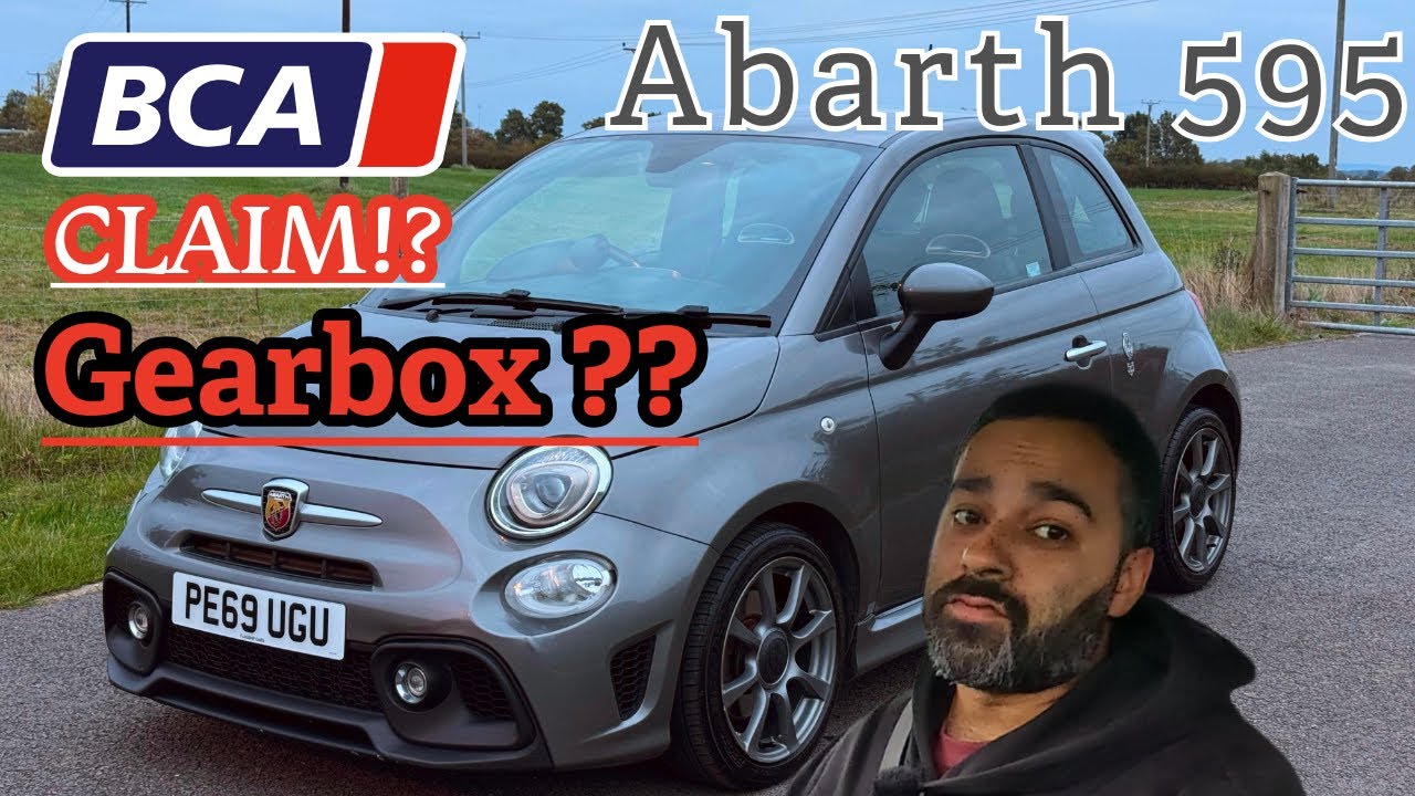 BCA Claim for Gearbox! - Abarth 595