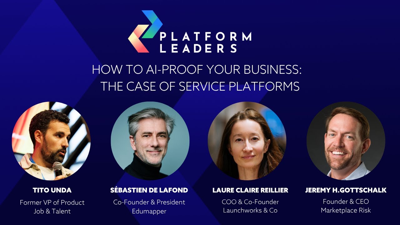 How to AI-proof your business: the case of service marketplaces - Platform Leaders 5 June 2025