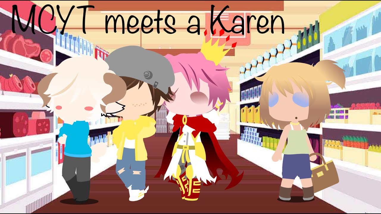 MCYT meets a Karen! || Angst? || 1K Special || GachaClub