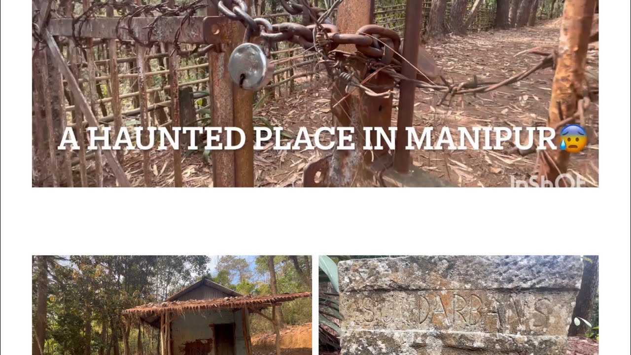 SUNDARBANS in Manipur!! #But a haunted place 🥶😰😱