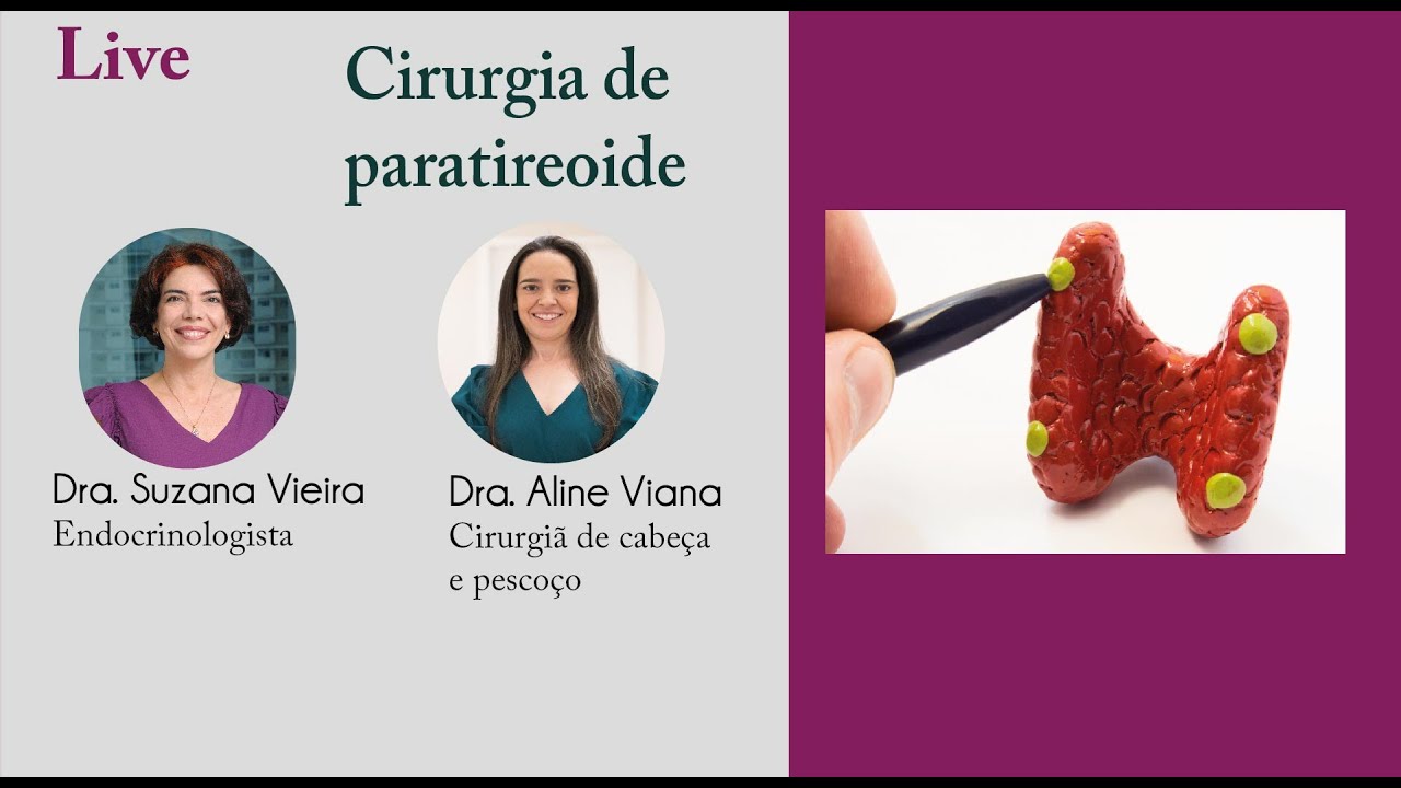 Quando fazer cirurgia de paratireoide(s)?