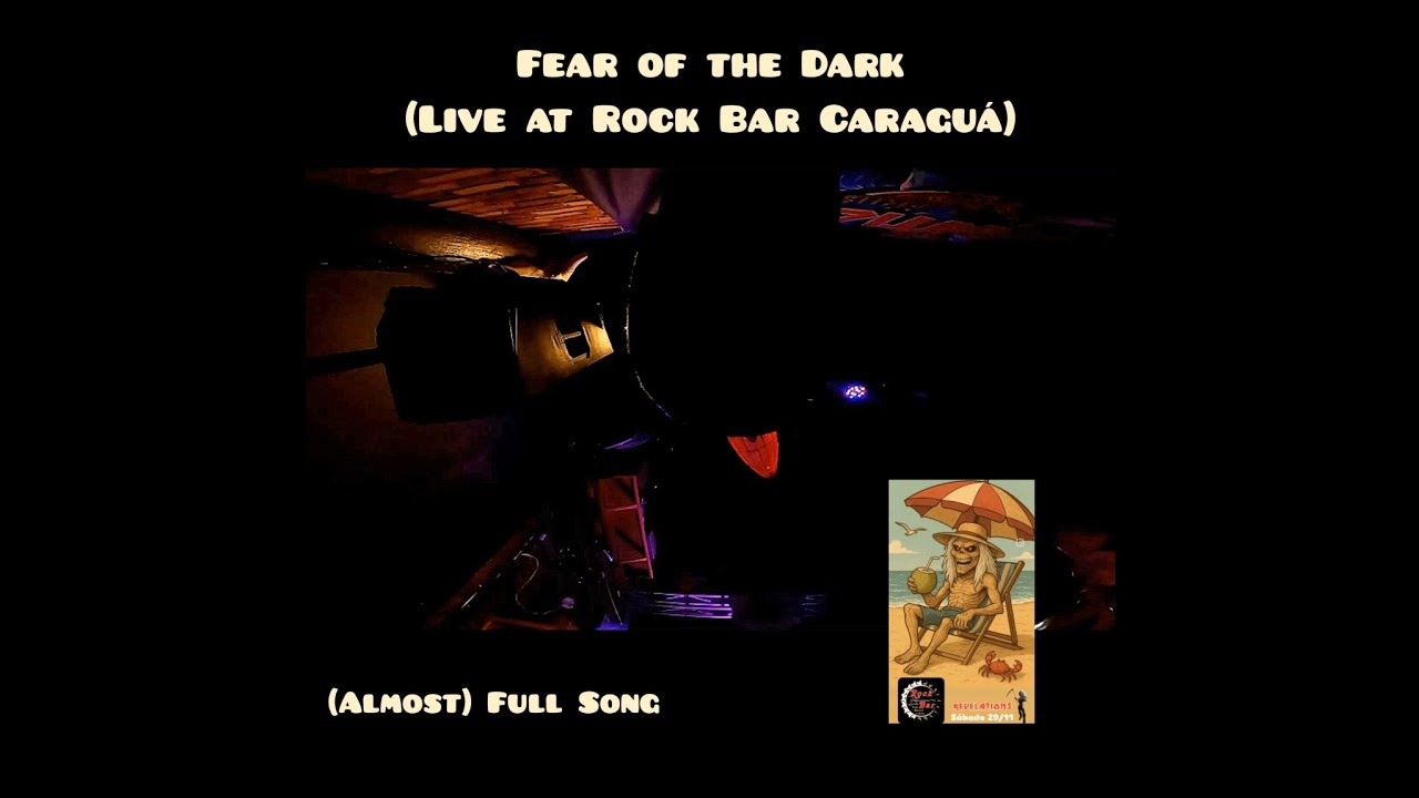 #FearOfTheDark (Almost) Full Song by Revelations (Maiden tribute) at Rock Bar Caraguá 