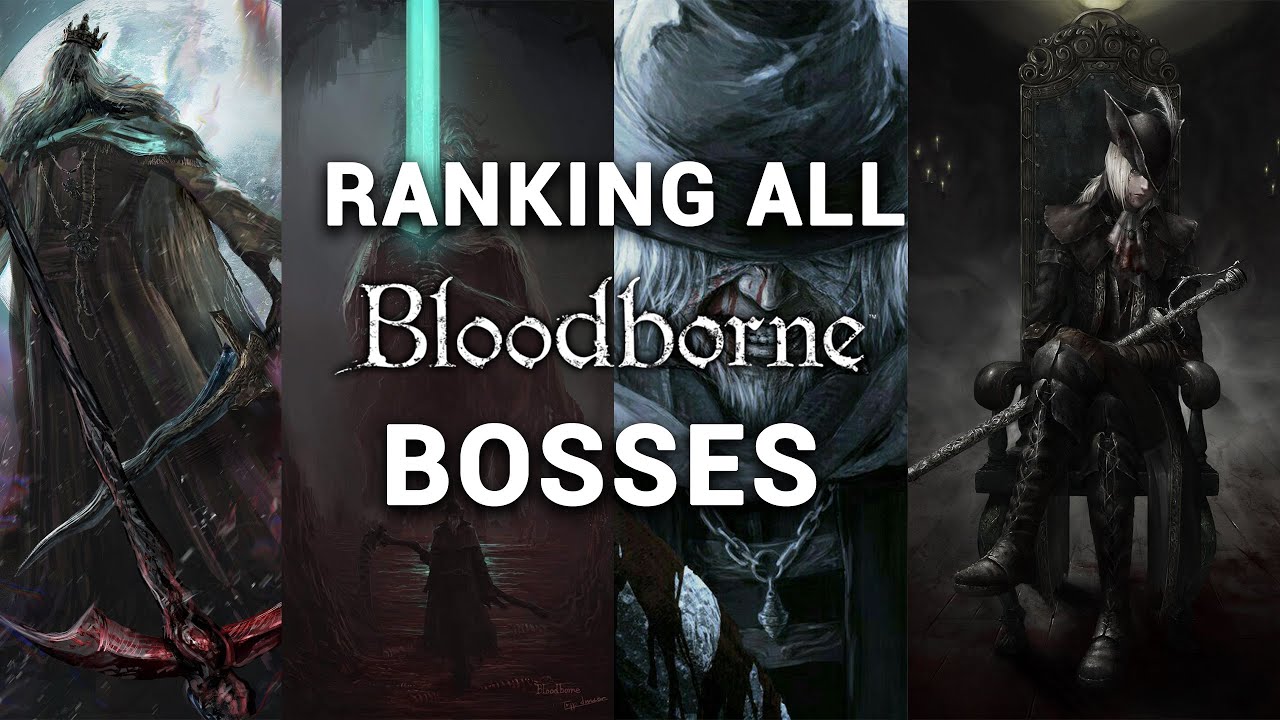 Рейтинг ВСЕХ боссов Bloodborne от худшего к лучшему