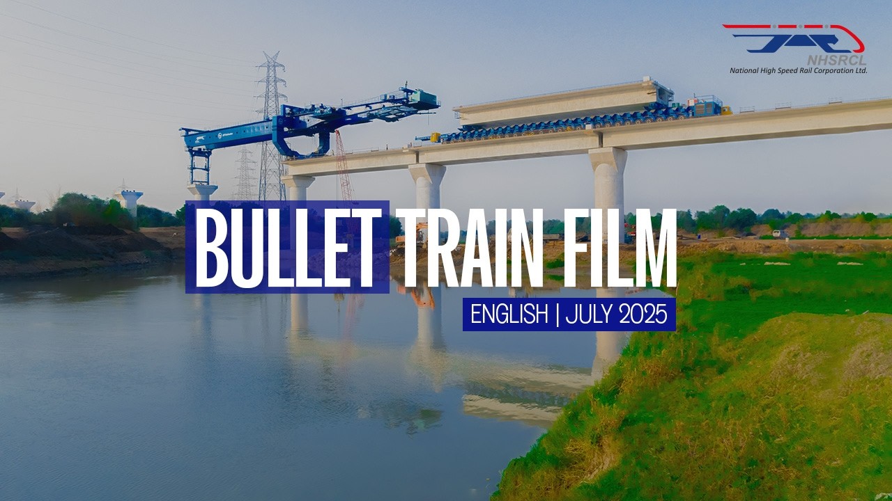 Bullet Train Film (English) | MAHSR | July 2025