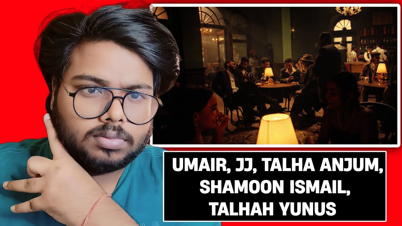 Umair, JJ47, Talha Anjum, Shamoon Ismail, Talhah Yunus - BIG DAWG THING REACTION