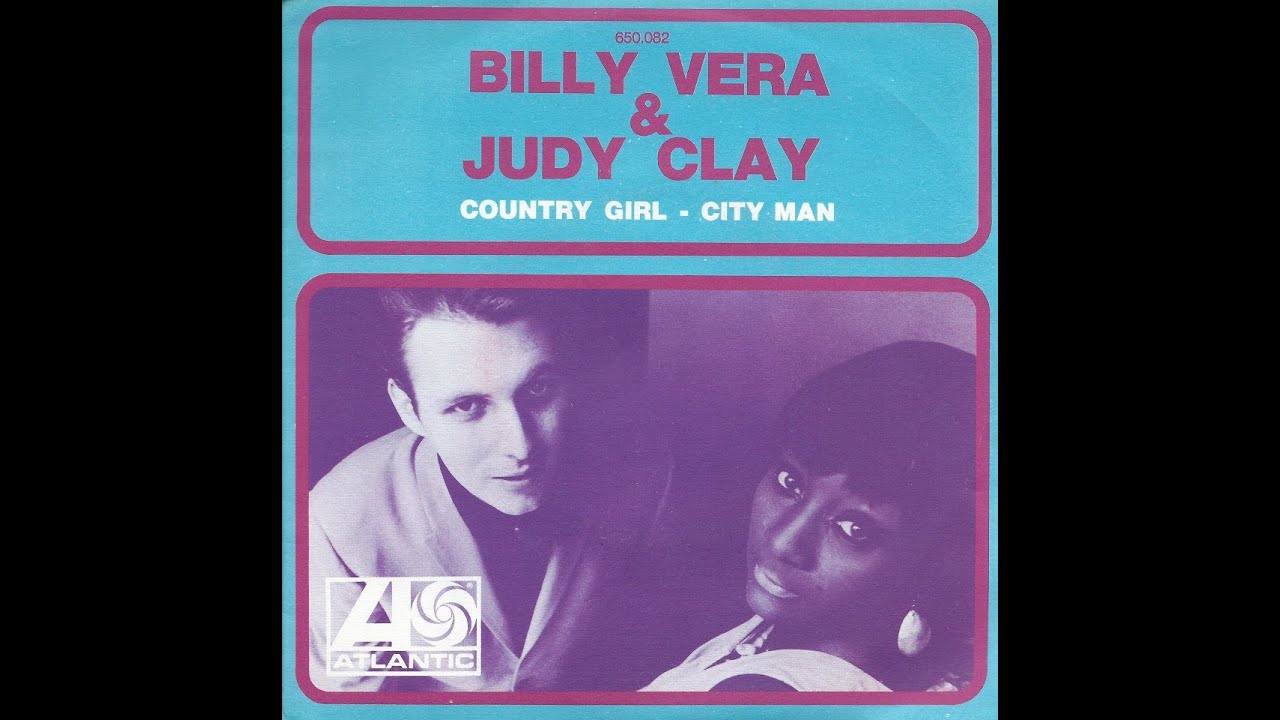 Country Girl-City Man - Billy Vera & Judy Clay