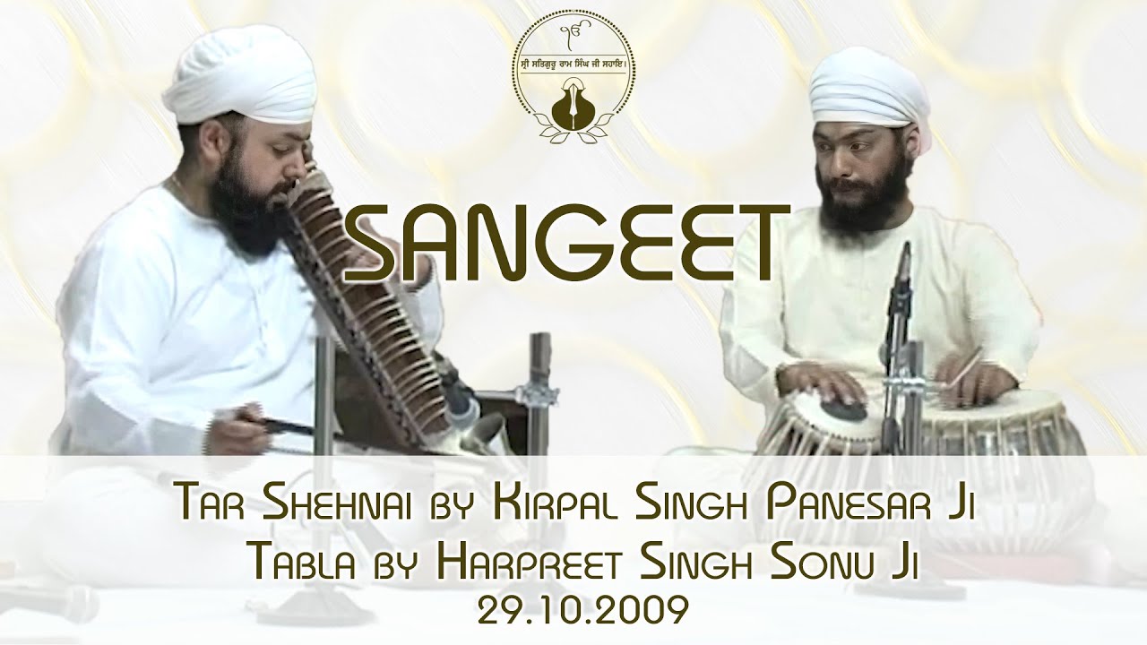 Sangeet | Kirpal Singh Panesar | Harpreet Singh Sonu | 29.10.2009 | Namdhari