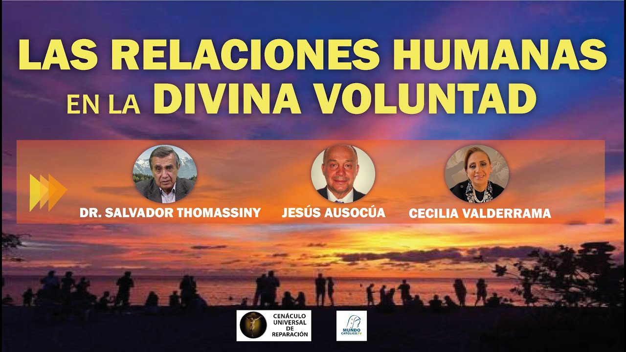Las relaciones humanas en la Divina Voluntad