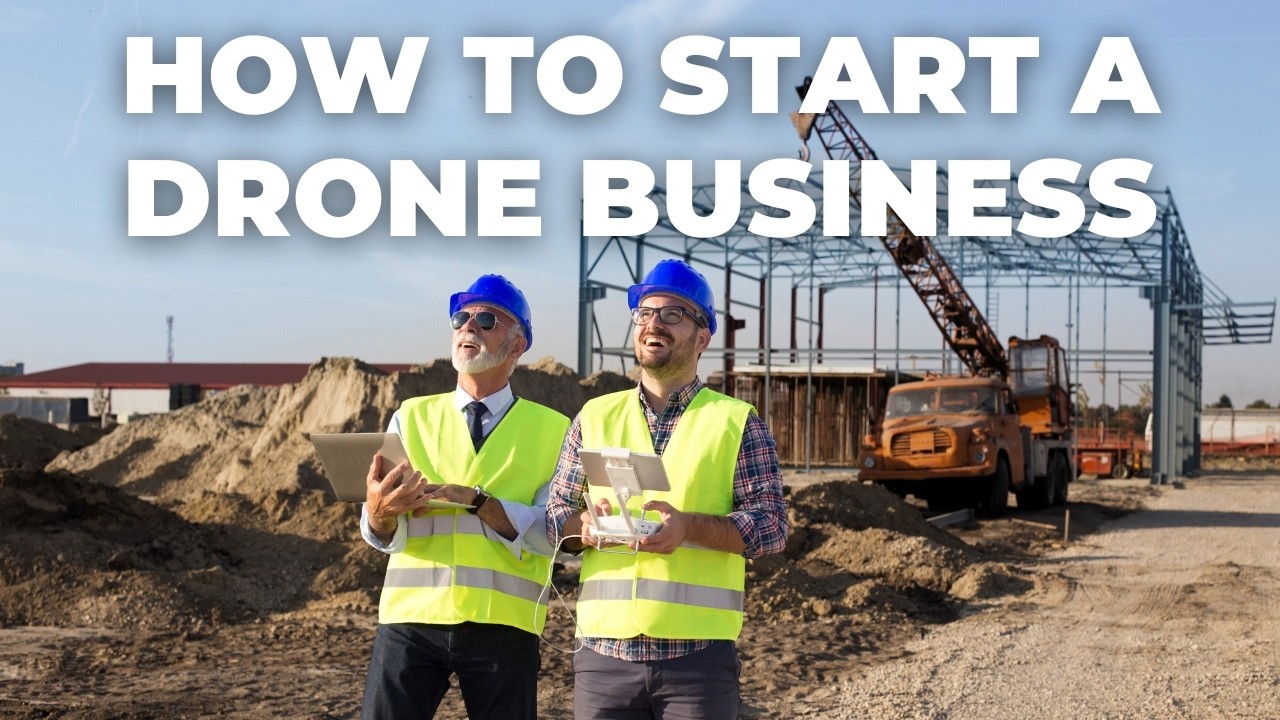 How to Start a PROFITABLE Drone Business: Step-by-Step Guide