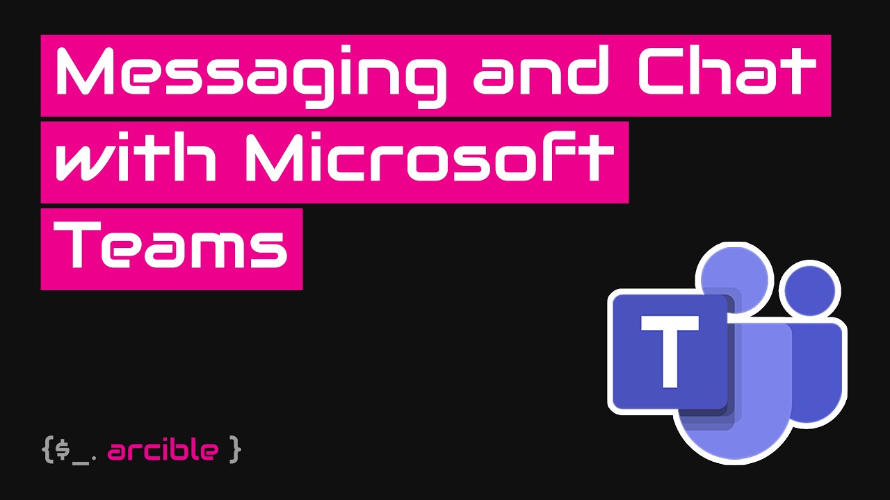 Messaging and Chat with Microsoft Teams | Microsoft Teams Tips #4