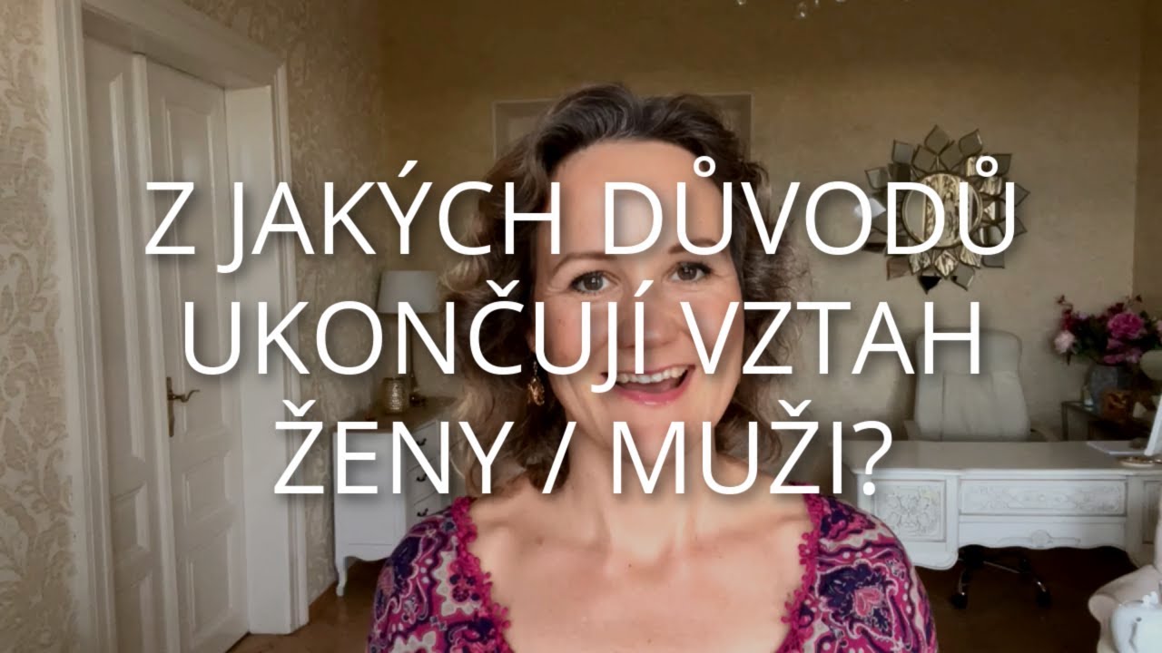 DENISA ŘÍHA PALEČKOVÁ - Z jakých důvodů ukončují vztah ženy a z jakých muži?