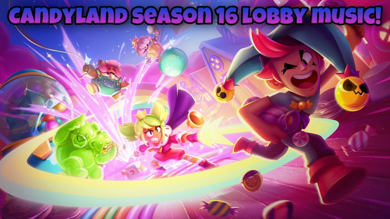 (Mandy’s Candy) Candyland Season 16 Lobby Music | Brawl Stars