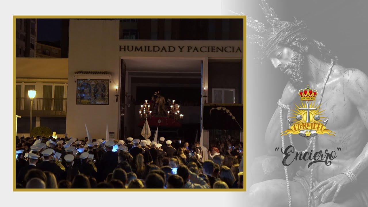 [4K] ENCIERRO Humildad y Paciencia | Semana Santa 2022 | BCT Carmen Málaga⚓