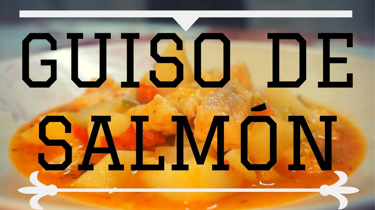 Guiso de salmón || Receta paso a paso