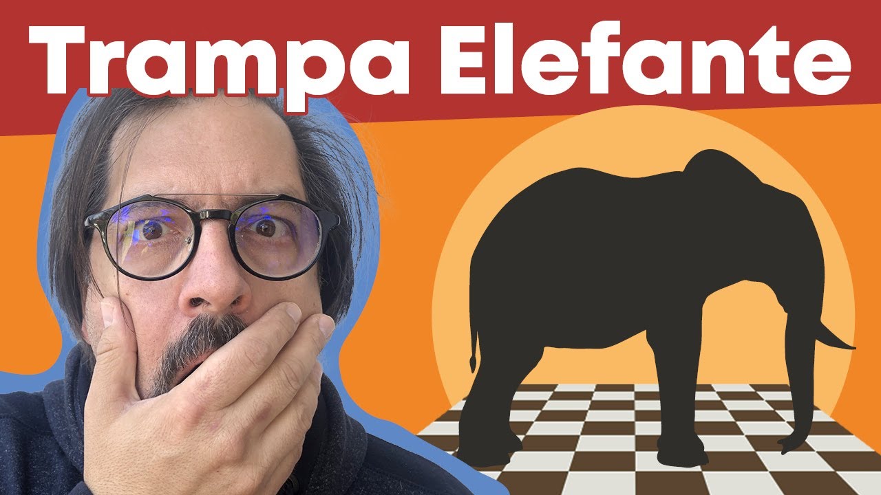 🐘 La TRAMPA ELEFANTE y otros trucos de APERTURA similares