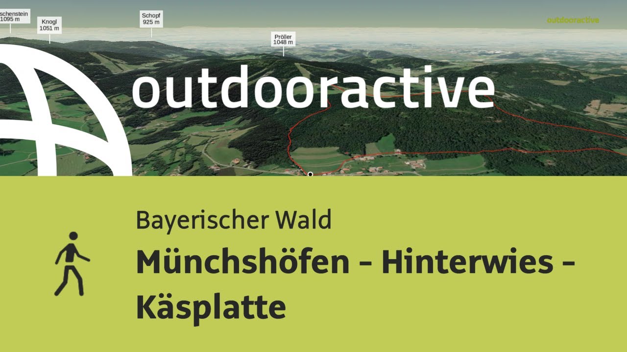 Wanderung im Bayerischen Wald: M&uuml;nchsh&ouml;fen - Hinterwies - K&auml;splatte