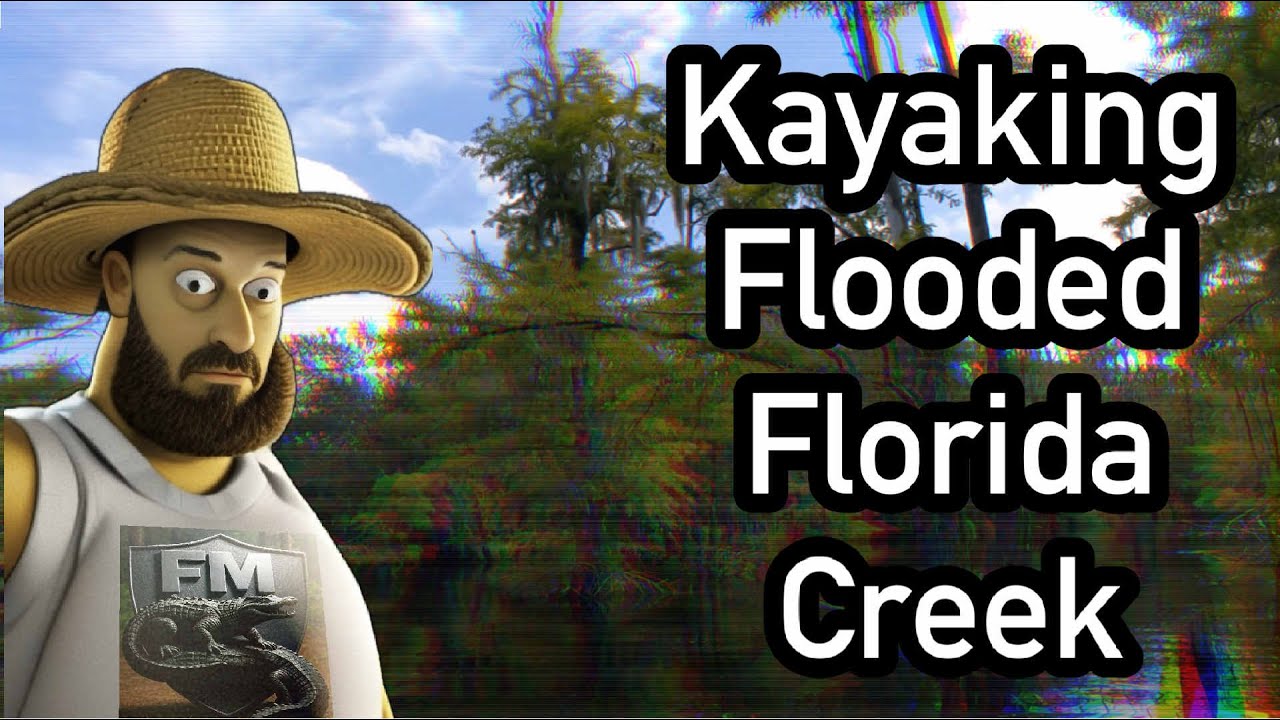 Wild Kayak Quest: Conquering Flooded Fisheating Creek in Palmdale, FL! 🌊🔥