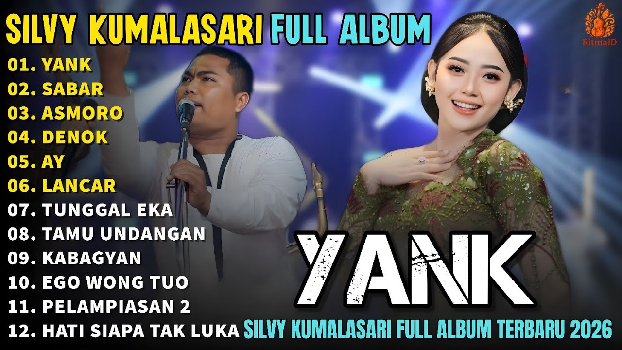 Album Silvy Kumalasari Feat Sadewok || YANK - SABAR - ASMORO -  Campursari Full Album Terbaru 2026