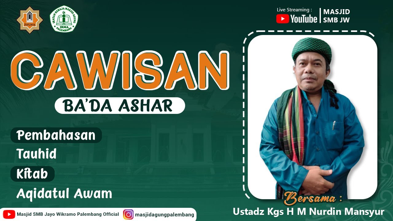 CAWISAN BA'DA ASHAR | AL USTADZ KGS. H. M. NURDIN MANSYUR