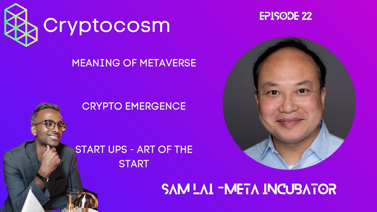 Guest Interview with Sam Lai - Co-Founder of Meta Incubator -  Monetary History & Crypto Mysteries