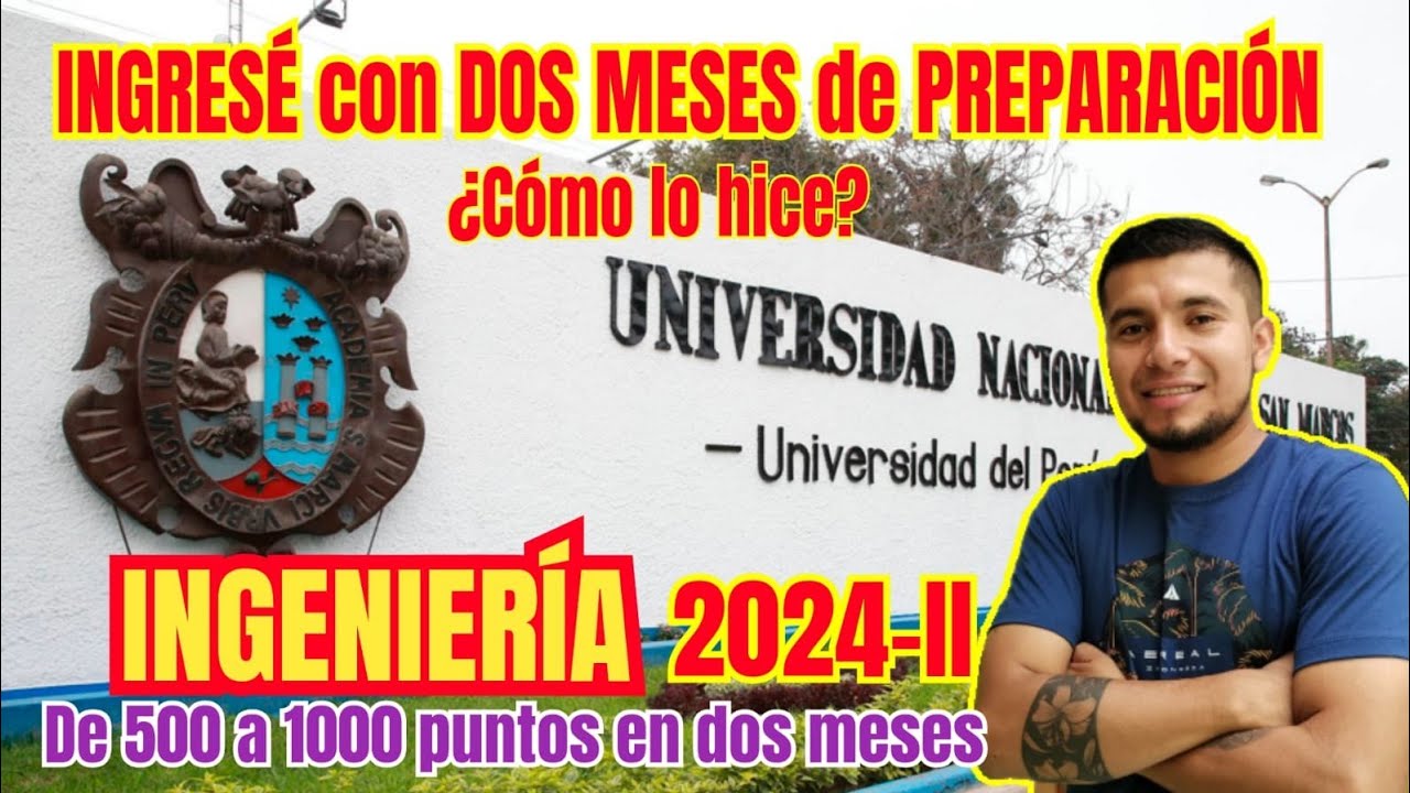 INGRESO a la UNMSM con  tan solo DOS MESES de PREPARACIÓN, Admisión 2024-II INGENIERÍA MECÁNICA DE F