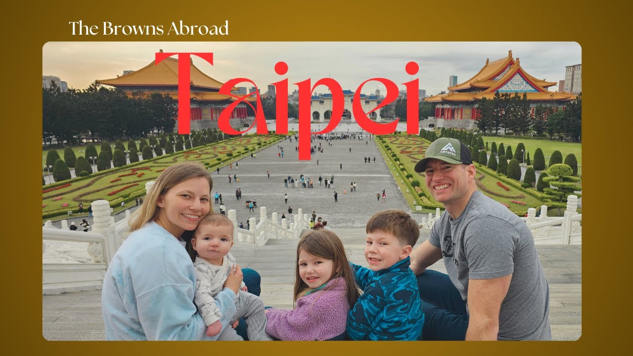 Taipei Trip with kids