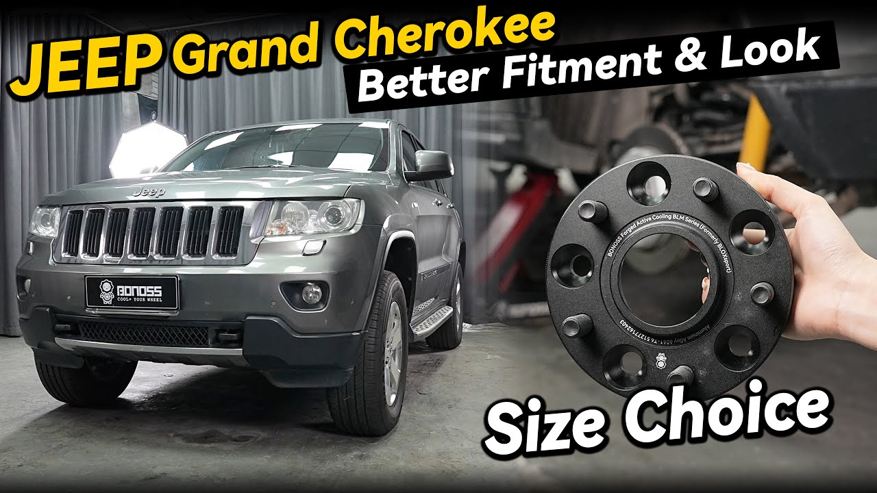 How to Choose Proper Jeep Cherokee Wheel Spacers Size | BONOSS Fitment Tips