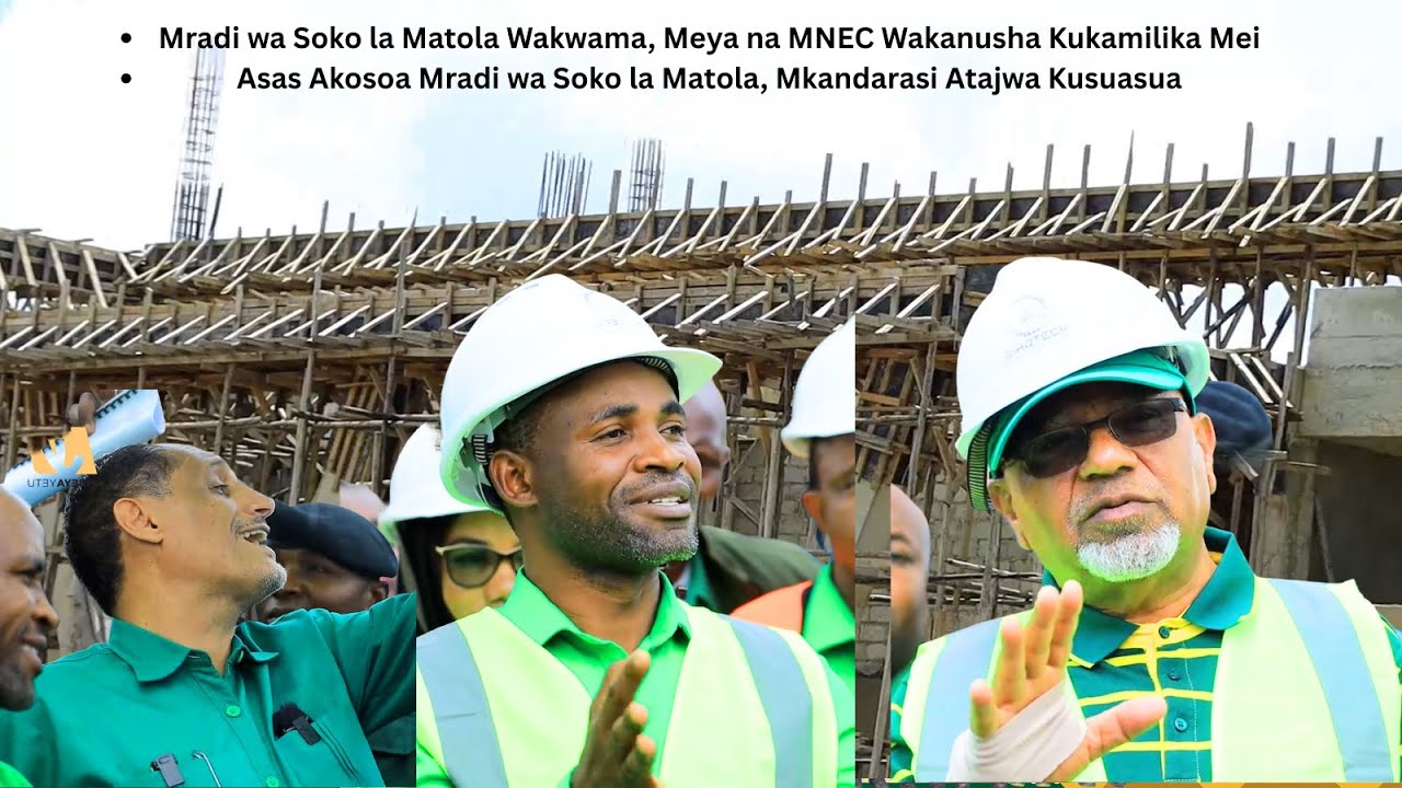 Mradi wa Soko la Matola Wakwama, Meya na MNEC Wakanusha Kukamilika Mei