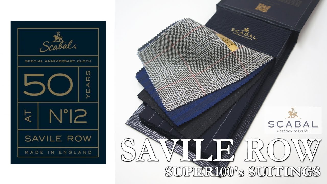SCABAL ”SAVILE ROW”50th ANNIVERSARY COLLECTION