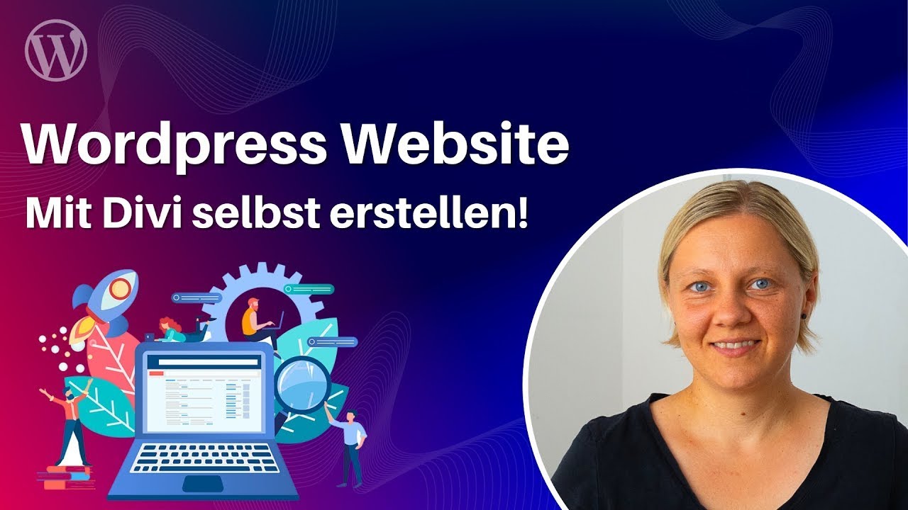 WordPress Website Erstellen – Tutorial 2023 ➡ Schritt für Schritt