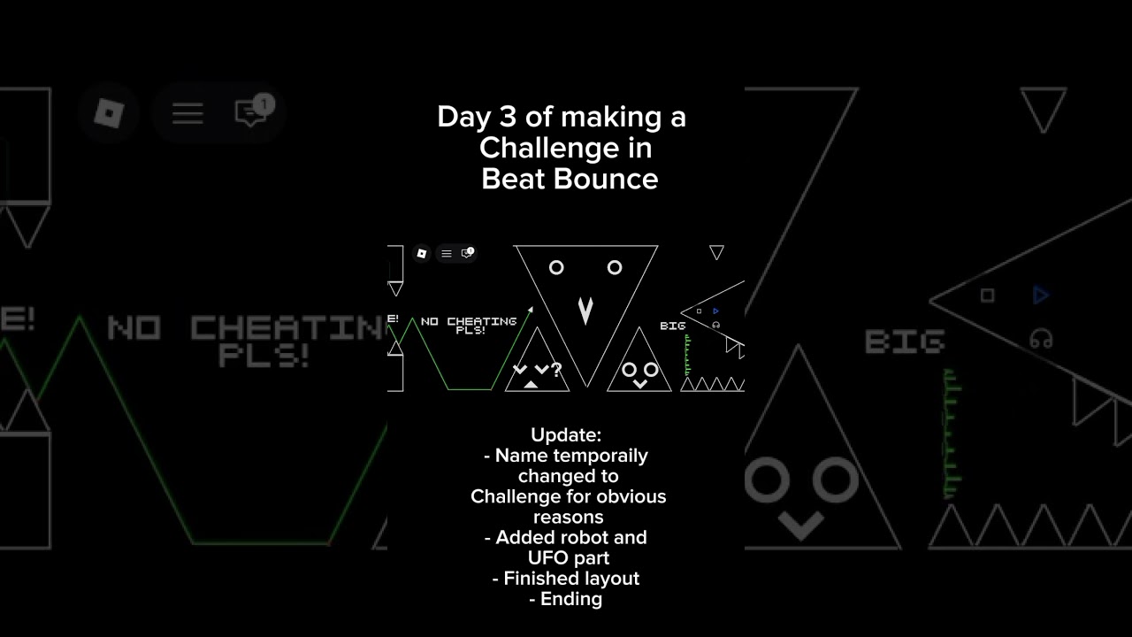 Day 3 of making a challenge in Beat Bounce