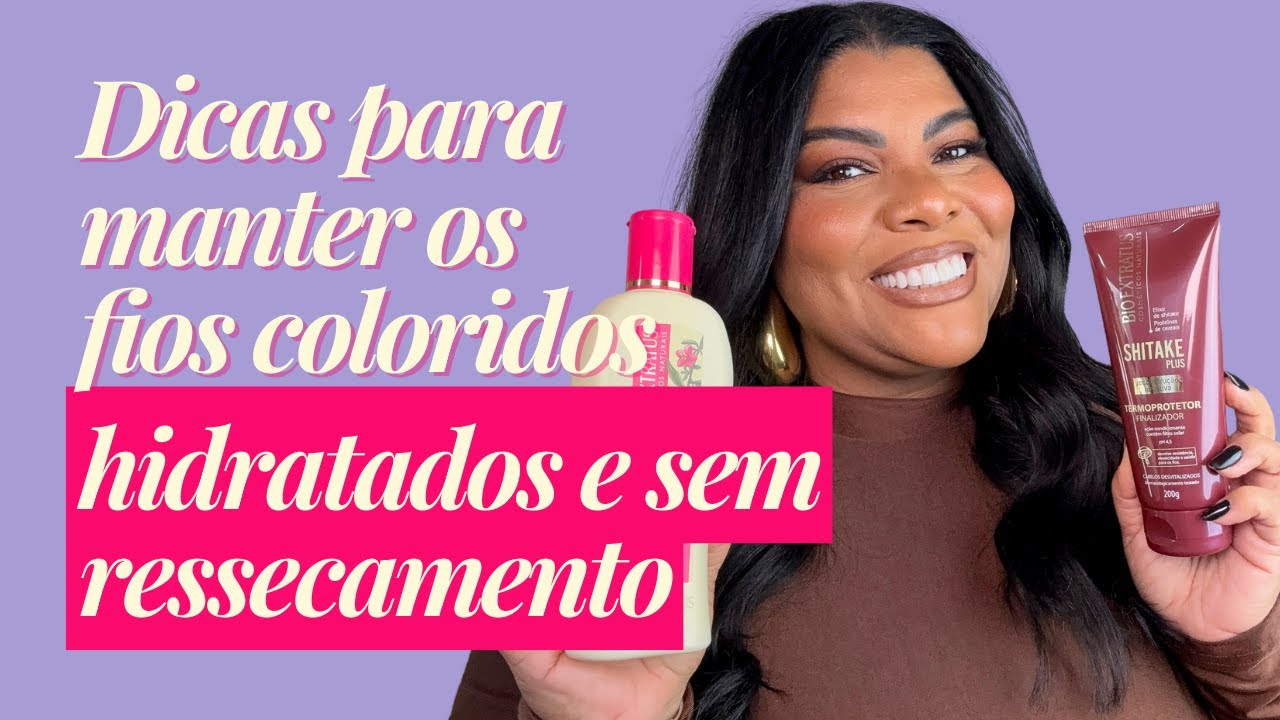 Dicas para manter os fios coloridos hidratados e sem ressecamento