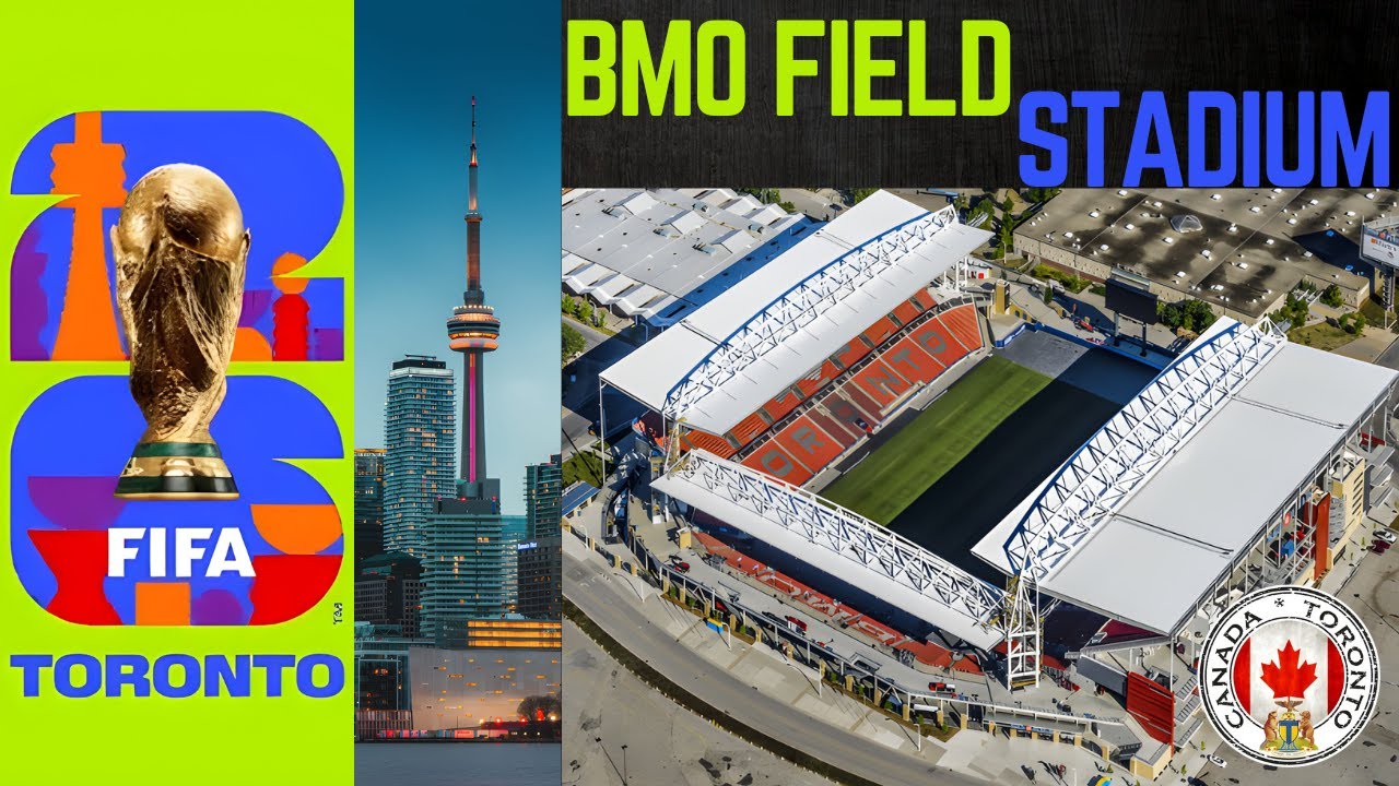 Toronto 2026 : Le BMO Field prêt à faire vibrer le monde pour la FIFA World Cup