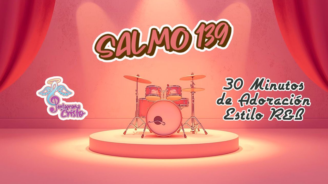 Salmo 139 en R&B | Dios Me Conoce y Me Acompaña Siempre 🕊️✨