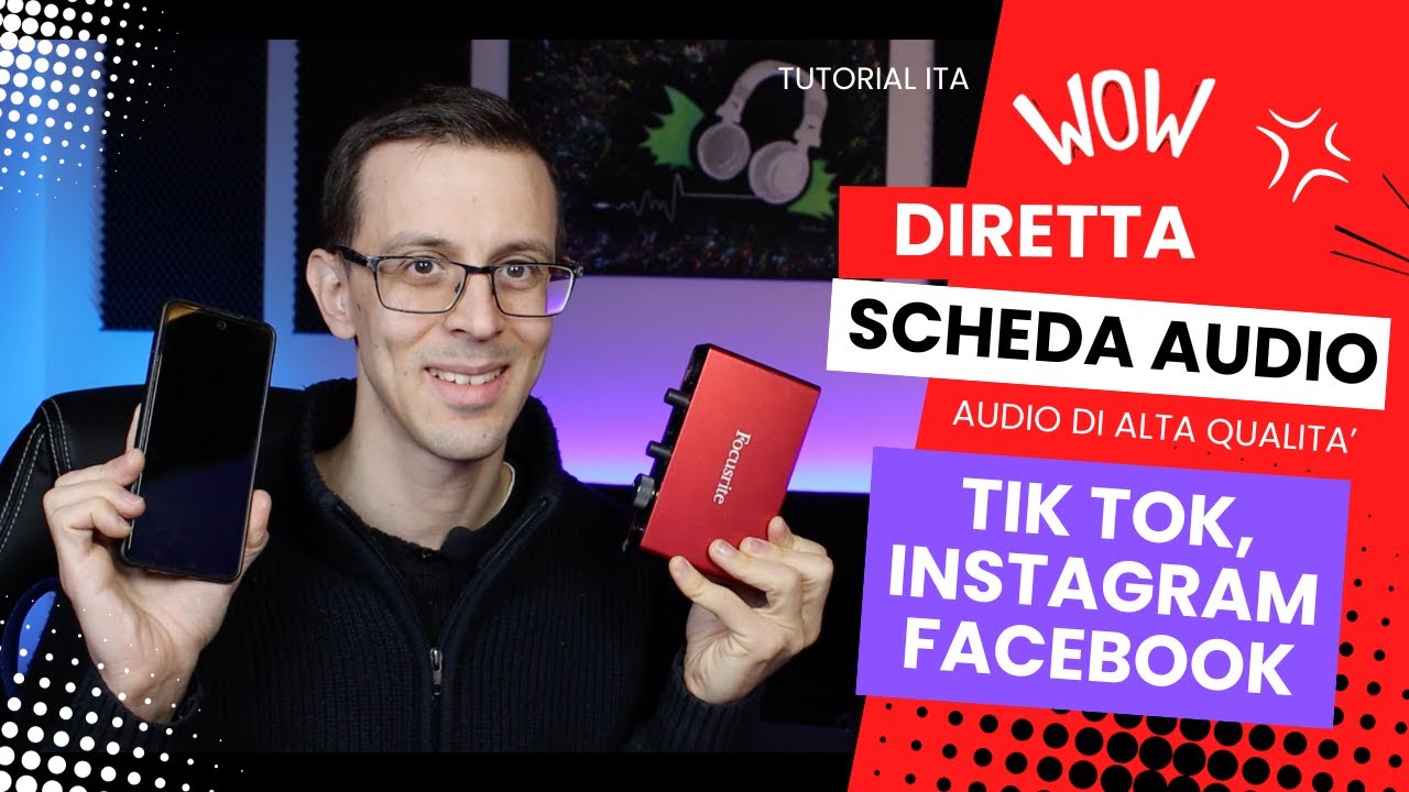 Come collegare una scheda audio esterna allo Smartphone per trasmettere in Diretta su Social Network