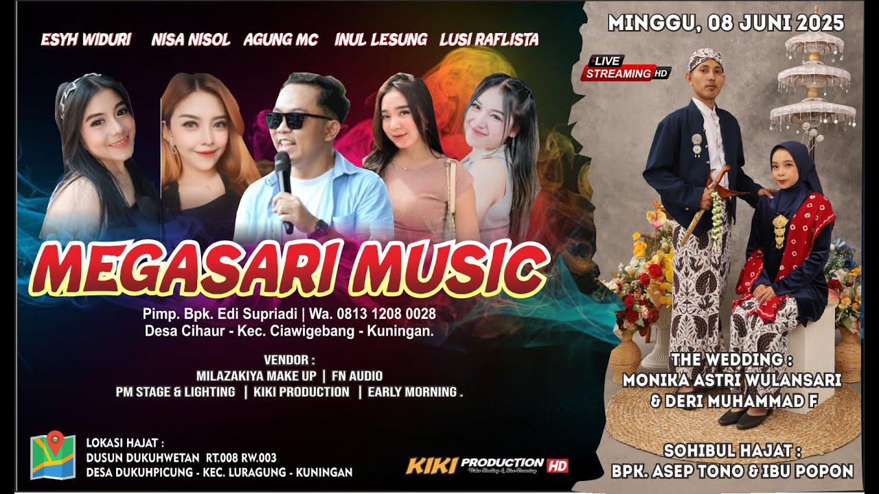 🔴 Live Megasari Music | Wedding Day : Monika Astri & Deri | Dukuhpicung, 08 Juni 2025 || SIANG