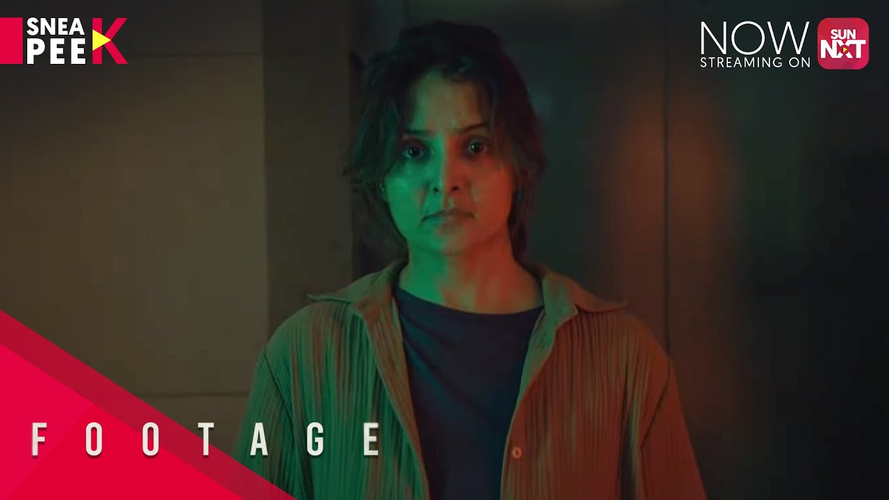 Footage - Sneak Peek | Watch now on Sun NXT | Manju Warrier | Vishak Nair