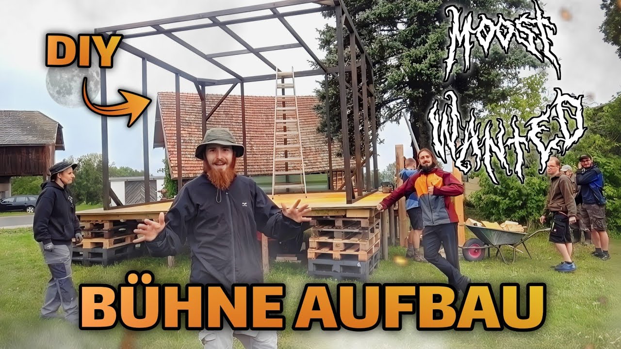 Open Air BÜHNE BAUEN 😯 DIY Festival Bühne Aufbau Teil 1 (Moost Wanted)