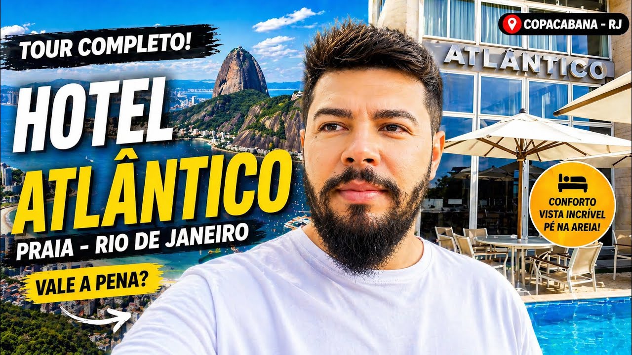 TOUR HOTEL ATLÂNTICO PRAIA COPACABANA RIO DE JANEIRO