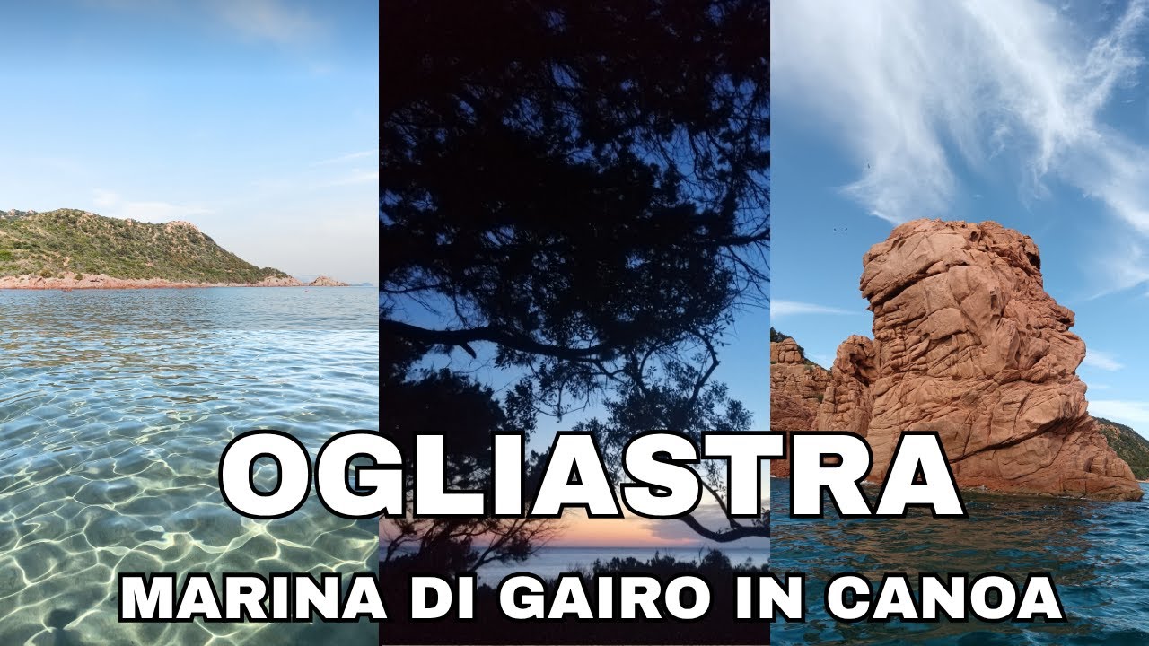 Canoa e Campeggio in Ogliastra, alla scoperta della Marina Di Gairo