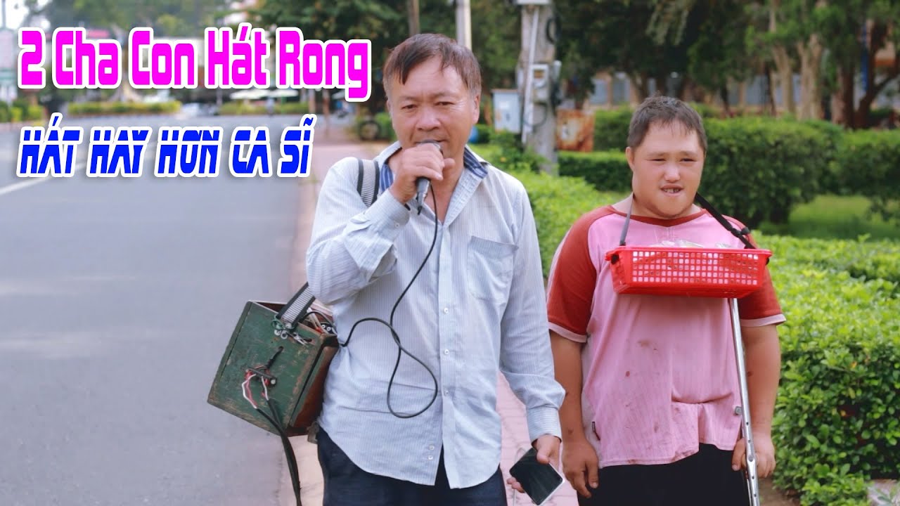 Sao Đành Xa Anh - Văn Luận | 2 Cha Con Hát Rong Có Giọng Hát Hay Hơn Ca Sĩ