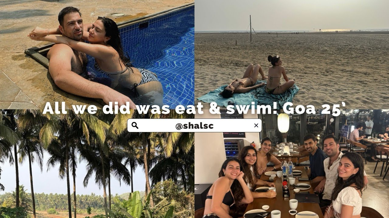 All we did was eat, chill and swim! Goa 25’ with my best friends 🏖️