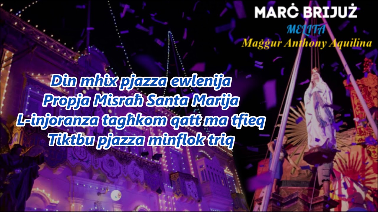 Marċi Brijużi Lordesjani 2019 | Melita